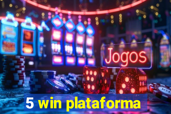 5 win plataforma